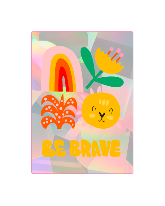 Be Brave Little Ray Sun Catcher Sticker